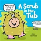 Jan Thomas, Jan Thomas, Jan Thomas, Jan Thomas - A Scrub in the Tub