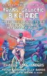 Elly Blue - Trans-Galactic Bike Ride