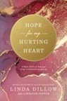 Linda Dillow - Hope for My Hurting Heart