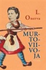 L. Onerva - Murtoviivoja