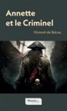 Honoré de Balzac, Maxime Perret - Annette et le Criminel