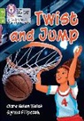 Collins Big Cat, Clare Helen Welsh, Welsh Clare Helen, Sylwia Filipczak - Twist and Jump