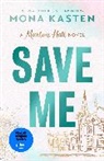 Mona Kasten - Save Me