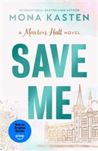 Mona Kasten - Save Me