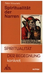 Peter Krawietz - Spiritualität der Narren