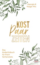 Georgia Mix, Holger Mix - Kostpaarzeiten