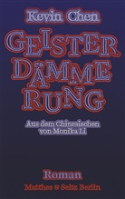Kevin Chen, Monika Li - Geisterdämmerung