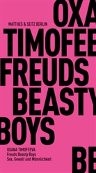 Oxana Timofeeva, Anja Dagmar Schlossberger - Freuds Beasty Boys