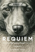 Daniel Kehlmann, Sebastian Kleinschmidt - Requiem für einen Hund