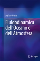 Stefano Pierini - Fluidodinamica dell'Oceano e dell'Atmosfera