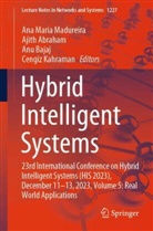 Ajith Abraham, Anu Bajaj, Anu Bajaj et al, Cengiz Kahraman, Ana Maria Madureira - Hybrid Intelligent Systems