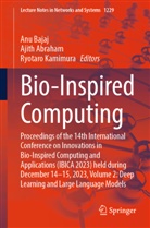 Ajith Abraham, Anu Bajaj, Ryotaro Kamimura - Bio-Inspired Computing