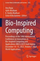 Ajith Abraham, Anu Bajaj, Dalia Kriksciuniene, K. Reddy Madhavi, K Reddy Madhavi et al - Bio-Inspired Computing