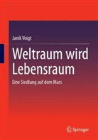 Janik Voigt - Weltraum wird Lebensraum