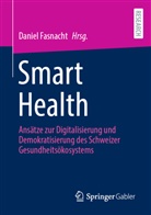 Daniel Fasnacht - Smart Health