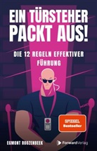 ForwardVerlag, Egmont Roozenbeek, StudyHelp GmbH, StudyHelp GmbH - Ein Türsteher packt aus!
