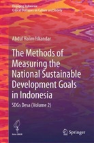 Abdul Halim Iskandar - The Methods of Measuring the National Sustainable Development Goals in Indonesia