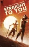 David Moody - Straight to You