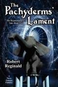 Robert Reginald - The Pachyderms' Lament The Hypatomancer's Tale, Book Two (Nova Europa Fantasy Saga #11)