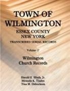 Tina M Didreckson, Tina M. Didreckson, Harold Hinds, Miranda Tjaden - Town of Wilmington, Essex County, New York, Transcribed Serial Records, Volume 17