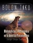 Jorge Chapa Carreon - Bolon Tiku