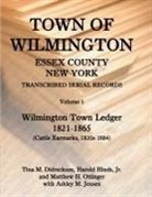 Tina Didreckson, Harold Hinds, Harold E Hinds, Harold E. Hinds, Jr. Harold Hinds - Town of Wilmington, Essex County, New York, Transcribed Serial Records, Volume 1
