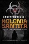 Enock Maregesi - Kolonia Santita