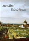 Stendhal - Vida de Mozart