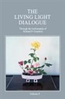 Richard P. Goodwin - The Living Light Dialogue Volume 9