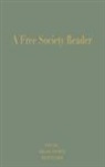 William Brailsford, Cornelis Heesters, Michael Novak - A Free Society Reader