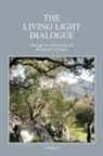 Richard P. Goodwin - The Living Light Dialogue Volume 2