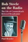 Paul Hensler, Hensler Paul - Bob Steele on the Radio