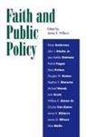 James R. Wilburn, Wilburn James R. - Faith and Public Policy