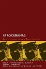 Devyn Spence Benson, Benson Devyn Spence, Inés María Martiatu Terry, Daisy Rubiera Castillo - Afrocubanas