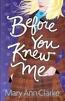 Maryann Clarke, Maryann Clarke - Before You Knew Me