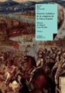 Bernal Díaz Del Castillo - Historia verdadera de la conquista de la Nueva España