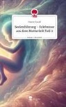 Maren Ewald - Seelenführung -  Erlebnisse aus dem Mutterleib Teil 2. Life is a Story - story.one