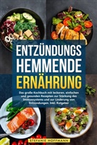 Stefanie Hoffmann - Entzündungshemmende Ernährung