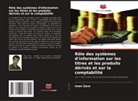 Iman Zare - Rôle des systèmes d'information sur les titres et les produits dérivés et sur la comptabilité