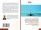 Mohamed MEZIANE - Étude de la Séparation Thermo-gravitationnelle dans les Milieux Poreux