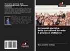Besa Joackim Sichizya - Un'analisi giuridica della corruzione durante il processo elettorale