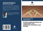 Mehak Dhawan, Viney Prakash Dubey - Ernährungsbewertung von männlichen und weiblichen Wrestlern aus Punjab