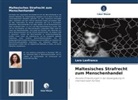 Lara Lanfranco - Maltesisches Strafrecht zum Menschenhandel