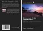 Cibele Freitas Santos - Princesinha do Sul (Ilhéus-Bahia)