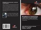 Edinei F. S. Andrade, Paulo Marcos Ferreira Andrade, Iolanda S. Oliveira - Rivedere la conoscenza: costruire le percezioni!