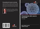 Libânia Araújo, Ana Isabel Correia - Prevenzione del cancro cervicale