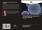 Libânia Araújo, Ana Isabel Correia - Prévention du cancer du col de l'utérus