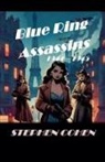 Stephen Cohen - Blue Ring Assassins - 1944 - 1945