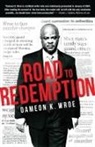 Dameon K Wroe - Road to Redemption