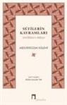 Abdürrezzak Kasani - Sufilerin Kavramlari - Istilahatus-Sufiyye Ciltli